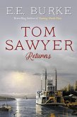 Tom Sawyer Returns (The New Adventures) (eBook, ePUB) Tom Sawyer Returns (The New Adventures) (eBook, ePUB)