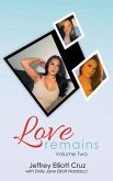 Love Remains, Volume Two (eBook, ePUB)