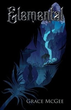 Elemental (eBook, ePUB) - McGee, Grace