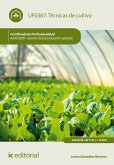 Técnicas de cultivo. AGAU0208 (eBook, ePUB)