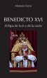 Benedicto XVI. El Papa de la fe y de la... - Bild 1