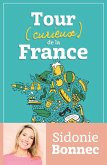 Tour (curieux) de la France (eBook, ePUB)