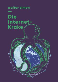 Die Internet-Krake (eBook, ePUB) - Simon, Walter