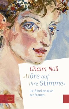 »Höre auf ihre Stimme« (eBook, PDF) - Noll, Chaim