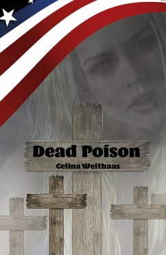 Dead Poison (eBook, ePUB) - Weithaas, Celina