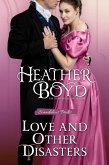Love and Other Disasters (Scandalous Brides, #3) (eBook, ePUB)