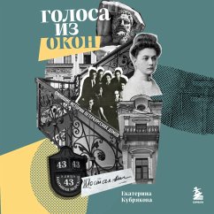 Cover Golosa iz okon: ozhivshie istorii Peterburgskih domov (MP3-Download)