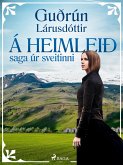 Á heimleið: saga úr sveitinni (eBook, ePUB)