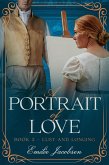 A Portrait of Love (Lust and Longing, #3) (eBook, ePUB)