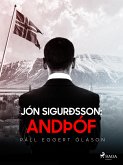 Jón Sigurðsson: Andþóf (eBook, ePUB)