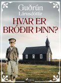Hvar er bróðir þinn? (eBook, ePUB)