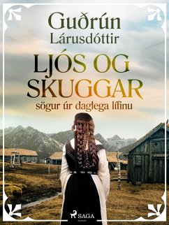 Ljós og skuggar: sögur úr daglega lífinu (eBook, ePUB) Cover Ljós og skuggar: sögur úr daglega lífinu (eBook, ePUB)
