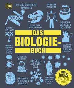 Big Ideas. Das Biologie-Buch: (eBook, ePUB) - Harvey, Derek; Jackson, Tom; Parker, Steve; Snedden, Robert; Bright, Michael; Dinwiddie, Robert; Farndon, John; Harris, Tim