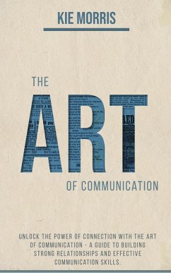 Cover The Art Of Communication (eBook, ePUB)