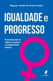 Igualdade e Progresso (eBook, ePUB)