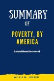 Summary of Poverty, by America By Matthew Desmond (eBook, ePUB)