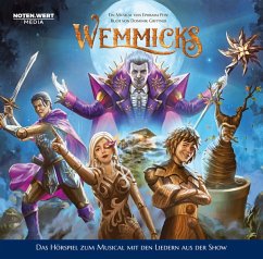 Wemmicks-Das Hörspiel Zum Musical - Ephraim Peise