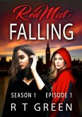 Red Mist: Season 1, Episode 1: Falling (The Red Mist Series, #1) (eBook, ePUB)