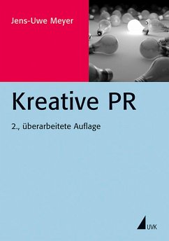 Kreative PR (eBook, PDF) - Meyer, Jens-Uwe