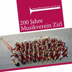 200 Jahre-Instrumental - Musikverein Zirl