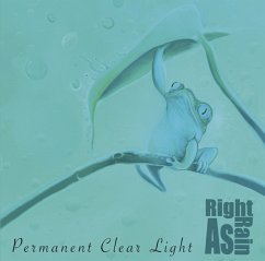 Right As Rain - Permanent Clear Light