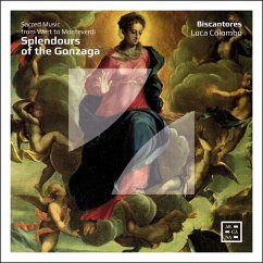 Splendours Of The Gonzaga-Sacred Musi - Colombo,Luca/Biscantores