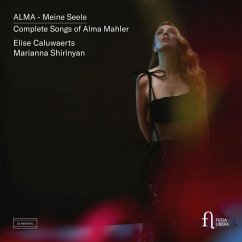 Alma-Meine Seele-Die Lieder - Caluwaerts,Elise/Shirinyan,Marianna