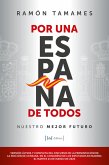 Por una España de todos (eBook, ePUB)