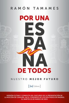 Por una España de todos (eBook, ePUB) - Tamames, Ramón