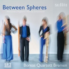 Between Spheres - Boreas Quartett Bremen