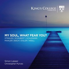 My Soul,What Fear You?-Lieder - Purves,Christopher/Lepper,Simon