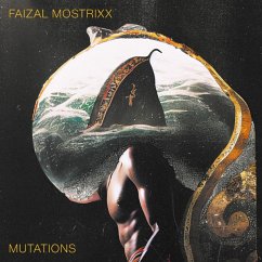 Mutations - Mostrixx,Faizal