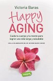 Happy Aging (eBook, ePUB)