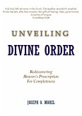 Unveiling Divine Order (eBook, ePUB)