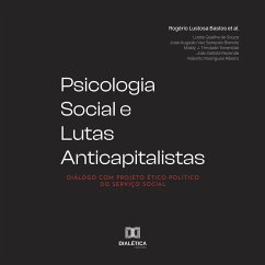 Psicologia Social e Lutas Anticapitalistas (MP3-Download) - Bastos, Rogério Lustosa