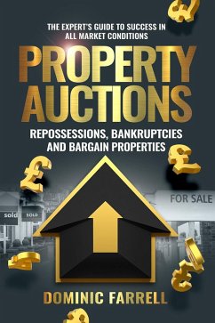 Cover Property Auctions: Repossessions, Bankruptcies and Bargain Properties (eBook, ePUB)