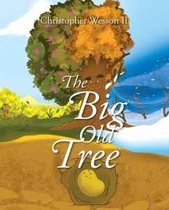 The Big Old Tree (eBook, ePUB) - Wesson, Christopher