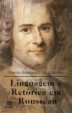 Linguagem e Retórica em Rousseau (eBook, ePUB)