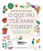 O que vai ter para comer? (eBook, ePUB)