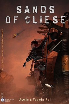 Sands of Gliese (Robot City, #1) (eBook, ePUB) - Rai, Aswin; Rai, Yaswin