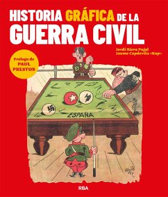 Historia gráfica de la Guerra Civil (eBook, PDF) - Riera Pujal, Jordi; Capdevila, Jaume