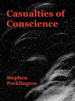 Cover Casualties Of Conscience: We're Out Of Time (Before It's Too Late, #1) (eBook, ePUB)