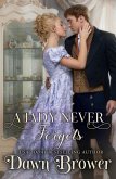 A Lady Never Forgets (Lady Be Wicked, #3) (eBook, ePUB)