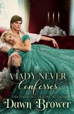A Lady Never Confesses (Lady Be Wicked, #2) (eBook, ePUB)