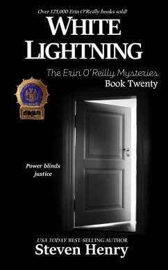 White Lightning (The Erin O'Reilly Mysteries, #20) (eBook, ePUB) - Henry, Steven