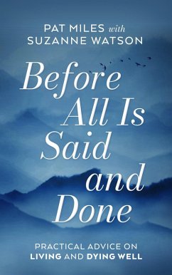 Cover Before All Is Said and Done (eBook, ePUB)