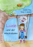Luzie und der Wackelzahn