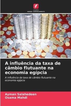 A influência da taxa de câmbio flutuante na economia egípcia - Salahedeen, Ayman;Mahdi, Osama