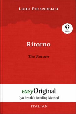 Ritorno / The Return (with audio-CD) - Ilya Frank's Reading Method - Bilingual edition Italian-English, m. 1 Audio-CD, m - Pirandello, Luigi