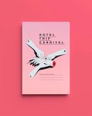 Hotel Trip Carnival (eBook, ePUB)